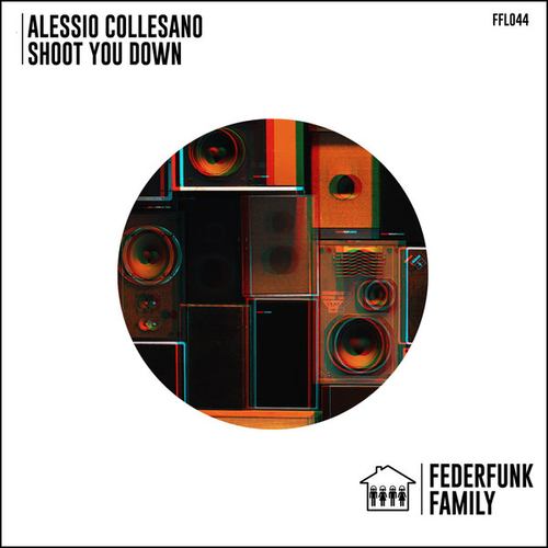 Alessio Collesano - Shoot You Down [FFL044]